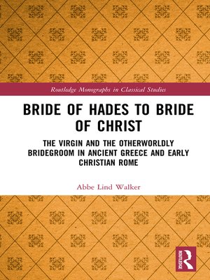 cover image of Bride of Hades to Bride of Christ